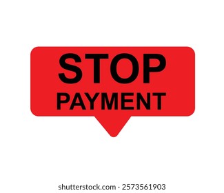 Stop - Stamp, Banner, Label, Button Template. Vector Stock Illustration