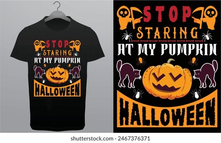 Stop Staring at my Pumpkin Halloween Vector Royalty Free T-Shirt Design