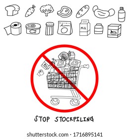 Stop stockpilling doodle art. Don't hoard food. There is enough food for everyone. Bread, carrot, broccoli, meat, face mask, tissue, food can, milk box, jam and cereal freehand drawing.