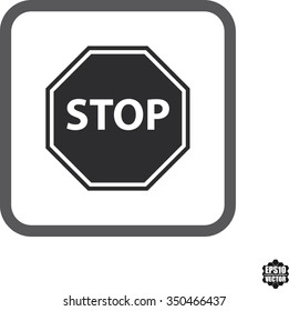 Stop Symbol And Icons Set On White Background . Vector illustration.