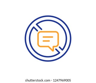Stop talking line icon. Chat Message or SMS sign. Closed Communication symbol. Colorful outline concept. Blue and orange thin line color icon. Stop talking Vector