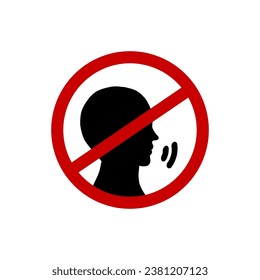 Stop talking vector sign on white background. Red prohibition sign on black talking head.
