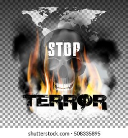 Stop terror in the fire smoke and skull with an inscription in a ragged style and World map. Isolated objects can be used with any image, text or background.