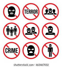 Stop terrorism, no crime, no terrorist group warning signs 