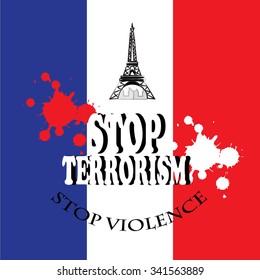 Stop terrorism. Pray for Paris, 13 November 2015. Vector Illustration
