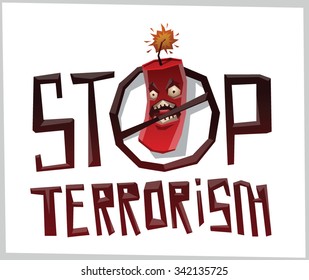 Stop Terrorism, Round emblem with angry evil bomb crossed by black line a letter O in word STOP, vector