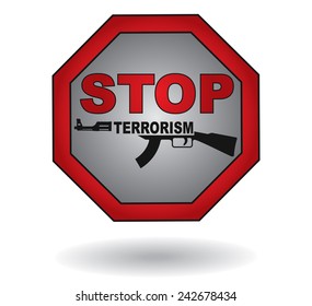 Stop the terrorism sign with abstract machine gun and text 