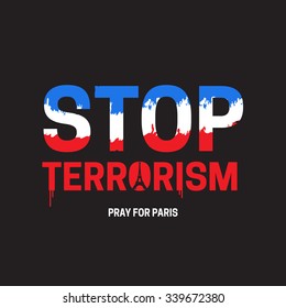 Stop terrorism,pray for paris poster