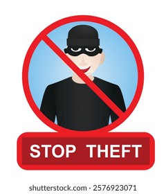 Stop theft sign. vector illustration