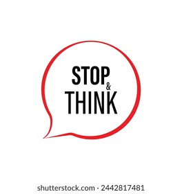 stop and think sign on white background