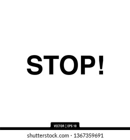 Stop Traffic Sign Icon Vector Illustration Logo Template