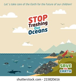 Stop trashing our oceans. Save the Earth eco illustration