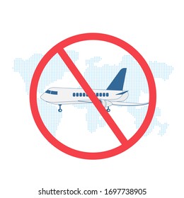 Stop travel motivation. Ban on airplane. Plane in prohibition sign. Stop cargo. Stay home during coronavirus epidemic. Staying at home in self quarantine, protection from virus. Vector illustration.