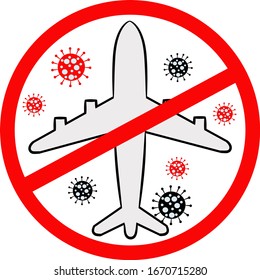 Stop travel to risk places COVID-19. Coronavirus prevention. Novel corona virus disease COVID-19, 2019-nCoV, MERS-Cov. Coronavirus protection. Vector illustration. Plane with stop symbol 