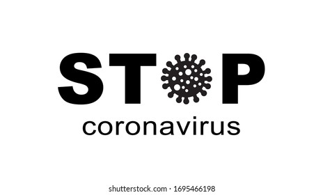 stop typography with coronavirus symbol for Lockdown Pandemic stop Novel Coronavirus outbreak illustration vector