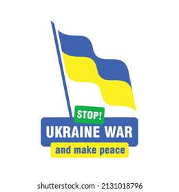 Stop Ukraine War and Make Peace Poster. Banner Design. Logo and Icon vector design.