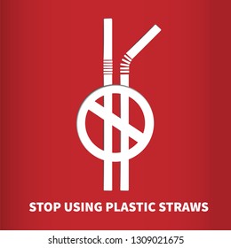 Stop using Plastic straws, Stop plastic pollution on sea, the refusal of disposable plastic drinking straws, vector illustration.