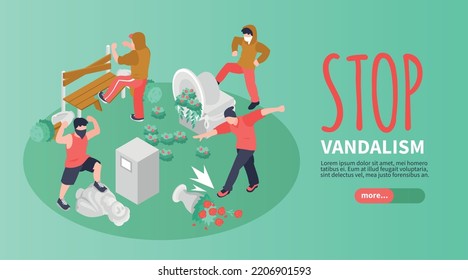 Stop vandalism horizontal isometric banner with hooligans damaging and breaking bench and statues in park 3d vector illustration