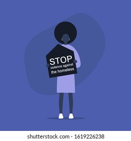 Stop violence against the homeless, young african female character holding a sign, social protest