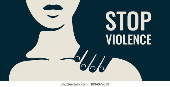 Stop Violence against women banner with silhouette strong woman and male arm on her shoulder. Concept of domestic abuse and sexual harassment. Vector illustration