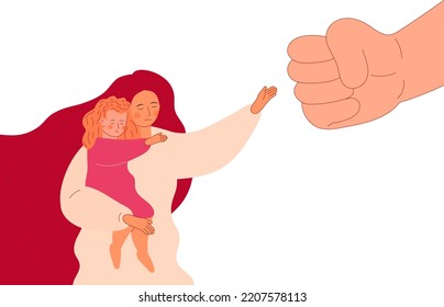 Stop violence against women concept vector. Huge fist of man is trying to hit the woman. Abuse in family. Women holding her daughter. NO to cruel treatment of women.