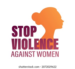 Stop Violence Against Women. Women's Rights. Stop Female Abuse. Poster, Banner And Background. Vector.
