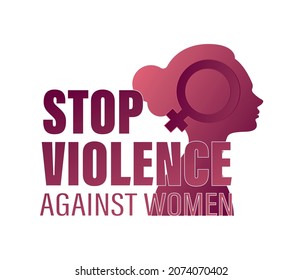 Stop Violence Against Women. Women's Rights. Stop Women Abuse. Poster, Banner And Background. Vector.	