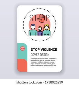 Stop violence brochure template. cover design. Family bullying. Print design with linear illustration cartoon character on a white background.