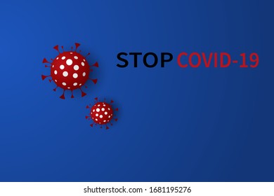 Stop Virus. Blue Background. Vector Illustration. Stop Covid-19 Sign. Coronavirus 2019-nCoV Background. Epidemic Virus Respiratory Syndrome.