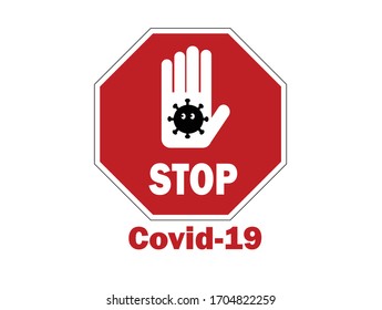 STOP virus Covid-19 or Coronavirus sign icon on white background