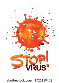 Stop the virus. Epidemic. A virus molecule