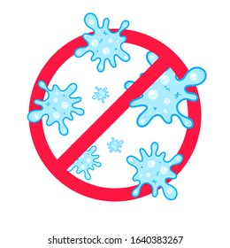 Stop viruses and bad bacterias or germs prohobition sign. Big viruses or gems in the red stop defence circle flat style design vector illustration isolated on white background.