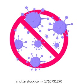 Stop viruses and bad bacterias or germs prohobition sign. Big viruses or gems in the red stop defence circle flat style design vector illustration isolated on white background.