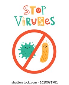 Stop viruses kawaii vector illustration. Viruses hand drown art with cute lettering. Doodle character concept of bacterial infection and microbe isolated on white background