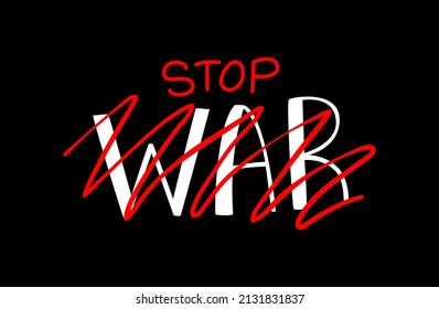 Stop war banner text. International protest, Stop the war against Ukraine. Vector illustration isolated on black background