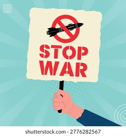 Stop war campaign lllustration, peace campaign design, no war protest with board 
