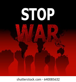 Stop war. Concept of the ban of military operations. Stop of the global conflict. Fight for peace. Press. Vector illustration.