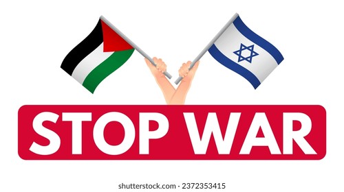 Stop war concept, Palestine and Israel war 