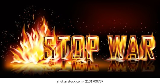 Stop War fire banner, vector illustration