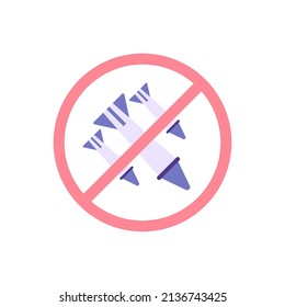 stop war icon. war ban, refuse war. torpedo, rocket or missile symbol and prohibition. flat cartoon illustration. concept design. element
