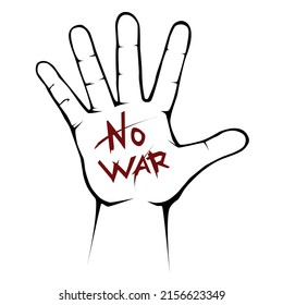 Stop the war, informational poster. Image of a palm with " No war" inscription, vector illustration isolated on white background.