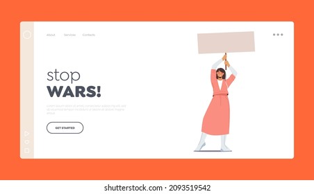 Stop War Landing Page Template. Protesting Woman with Placard on Strike or Demonstration, Female Activist Character with Banner and Sign Against War, Protest, Riot, Picket. Cartoon Vector Illustration