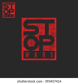 Stop war lettering, grunge words t-shirt red print pacifism message, protest poster background mockup