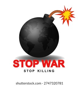 Stop War Message with Earth Shaped Bomb Illustration