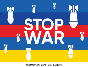 Stop war message on Russia and Ukraine flag background
