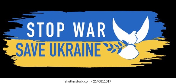 Stop war save Ukraine Banner text. Dove with a branch in the colors of the Ukrainian flag. Stop the war in Ukraine. A symbol of peace. Vector illustration