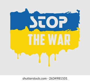 Stop War, Say no to the war, Russian and Ukrainian conflict, heart, square and round shape, Ukrainian flag symbol, Blue and yellow illustration