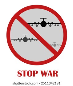 Stop war sign with bombers flying. Vector illustration isolated on white.