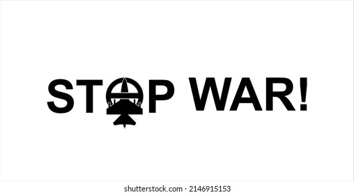 STOP WAR Sign Illustration. Vector Illustration 