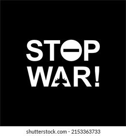 STOP WAR Sign Illustration. Vector Illustration